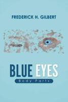 Blue Eyes: Body Parts