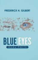 Blue Eyes: Body Parts