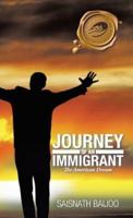 Journey of an Immigrant: The American Dream
