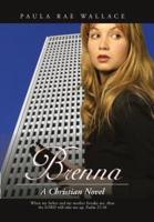 Brenna: A Christian Novel