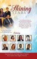 "Shining Stars": Inspiring Stories and Simple Steps to Empower You to Achieve Your Highest Potential