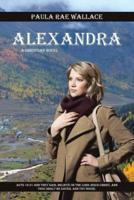 Alexandra: A Christian Novel