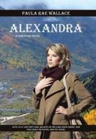 Alexandra: A Christian Novel