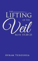 The Lifting of the Veil: Acts 15:20-21