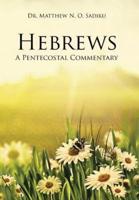 Hebrews: A Pentecostal Commentary