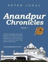 Anandpur Chronicles: Volume 1