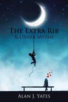 The Extra Rib & Other Myths