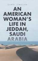 An American Woman's Life in Jeddah, Saudi Arabia
