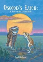 Osgood's Luck: A Tale of the Grasslands