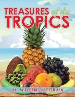 Treasures of the Tropics