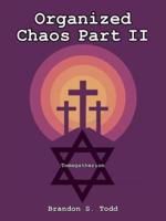 Organized Chaos Part II: Tomegatherion
