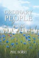 Ordinary People: Part Xii