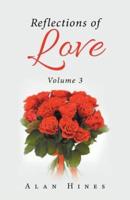 Reflections of Love: Volume 3