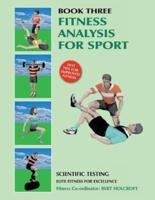 Book 3: Fitness Analysis for Sport: Academy of Excellence for Coaching of Fitness Drills