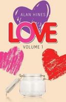 Love: Volume 1