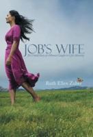 Job's Wife: The Untold Story of a Woman Caught in Life's Adversity