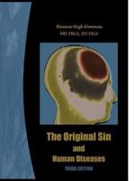 The Original Sin and Human Diseases: Third Edition