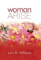 Woman Arise