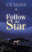 Follow the Star