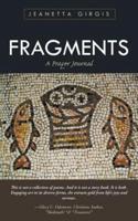 Fragments: A Prayer Journal
