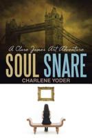 Soul Snare: A Clare James Art Adventure
