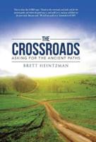 The Crossroads: Asking for the Ancient Paths