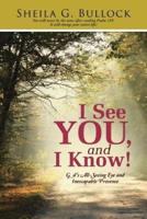 I See You, and I Know!: G_d's All-Seeing Eye and Inescapable Presence