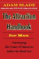 The Attraction Handbook for Men
