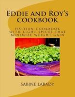 Eddie and Roy's Cookbook