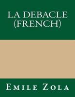 La Debacle (French)
