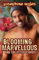 Blooming Marvellous and Collected Stories