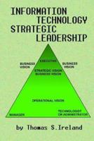 Information Technology Strategic Leadership