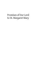 Promises of Our Lord to St. Margaret Mary