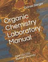 Organic Chemistry Laboratory Manual