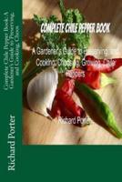 Complete Chile Pepper Book