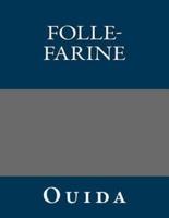 Folle-Farine