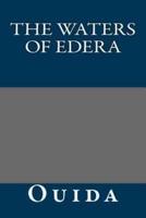 The Waters of Edera