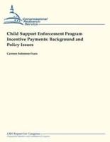 Child Support Enforcement Program Incentive Payments
