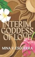 Interim Goddess of Love