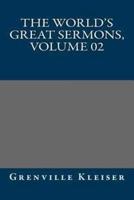 The World's Great Sermons, Volume 02