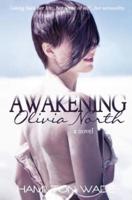 Awakening Olivia North