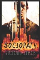 Sociopath - A Thriller