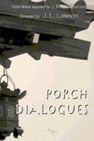 Porch Dialogues