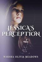 Jessica's Perception