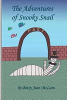 The Adventures of Snooky Snail