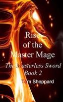 Rise of the Master Mage