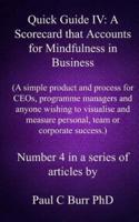 Quick Guide IV - A Scorecard That Accounts for Mindfulness in Business