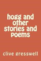 Hogg and Other Stories and Poems