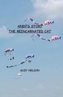 Andy's Story, the Reincarnated Cat