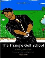 The Triangle Golf School